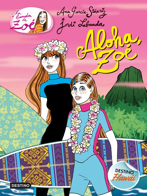 Title details for Aloha, Zoé by Ana García-Siñeriz - Available